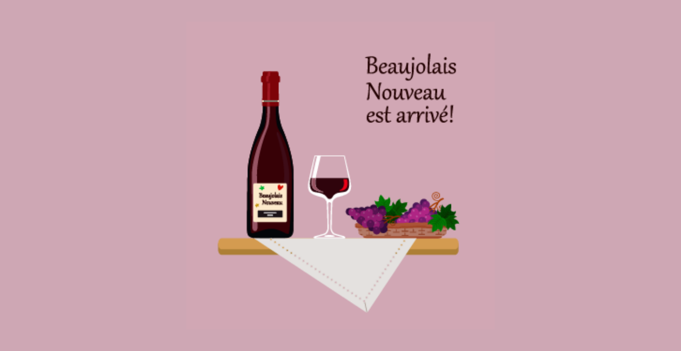 Le Beaujolais Nouveau est arrivé!